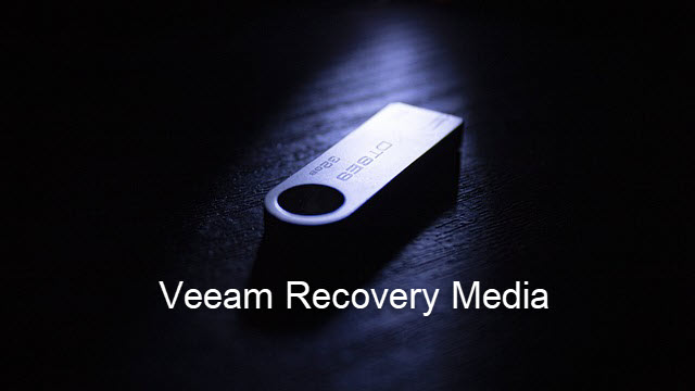 Veeam Recovery Media